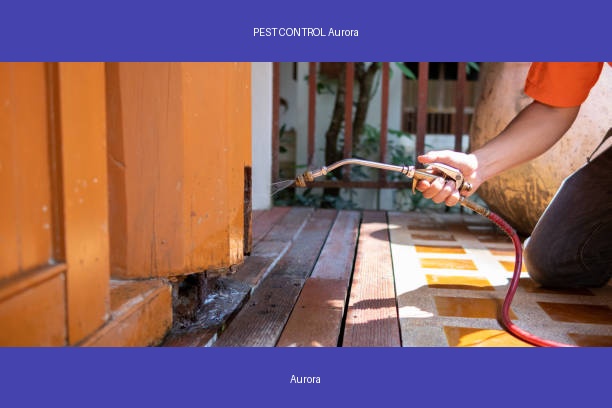 PEST CONTROL Aurora